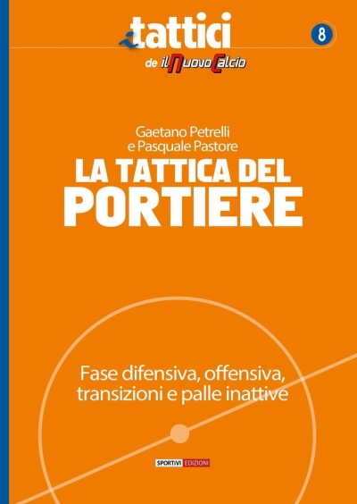 &quot;La tattica del portiere&quot;: Gaetano Petrelli e Pasquale Pastore presentano il loro libro a Taranto