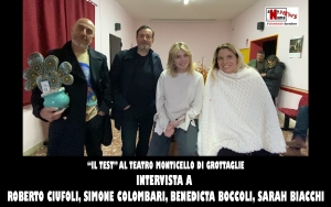 &quot;Il test&quot; al teatro Monticello di Grottaglie | Intervista a ROBERTO CIUFOLI, SIMONE COLOMBARI, BENEDICTA BOCCOLI e SARAH BIACCHI