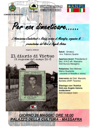L’Associazione Combattenti e Reduci sezione di Massafra presenta “Il diario di Victuo –Il ragazzo del campo IX C”