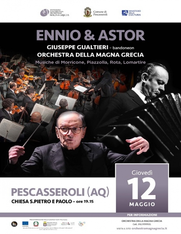 “Ennio &amp; Astor”, Morricone e Piazzolla in Puglia, Campania, Molise e Abruzzo con l’Orchestra della Magna Grecia