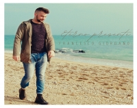 Francesco Giordano: venerdì 22 aprile esce in radio e in digitale &quot;Eterno Presente&quot; il nuovo singolo