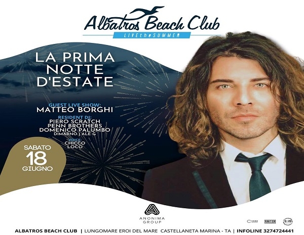 Lo show di Matteo Borghi per l’inaugurazione dell’Albatros beach club