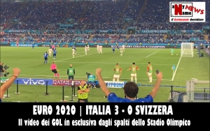 Euro 2020 | ITALIA 3 - 0 SVIZZERA. Il VIDEO ESCLUSIVO DEI GOL della partita dallo Stadio Olimpico