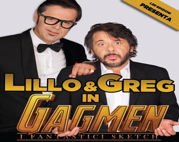 TEATRO. GAGMEN di Lillo e Greg al Teatro Orfeo di Taranto