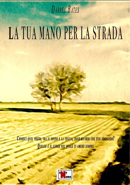 LIBRO | La tua mano per la strada