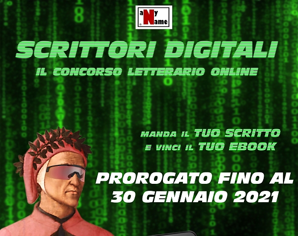 Scrittori Digitali – Il concorso letterario online prorogato al 30 gennaio 2021