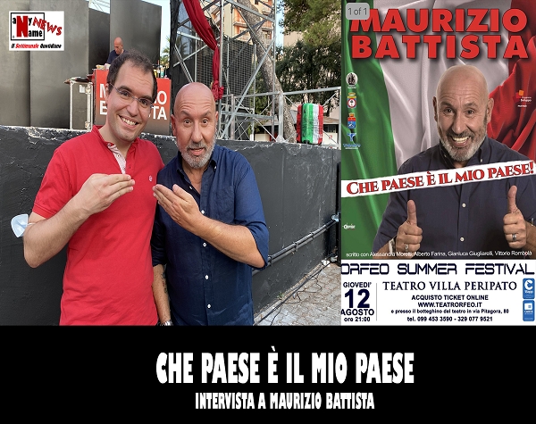 CHE PAESE È IL MIO PAESE | Intervista a Maurizio Battista