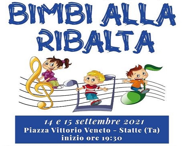 “Bimbi alla ribalta”, a Statte concorso canoro per i più piccoli