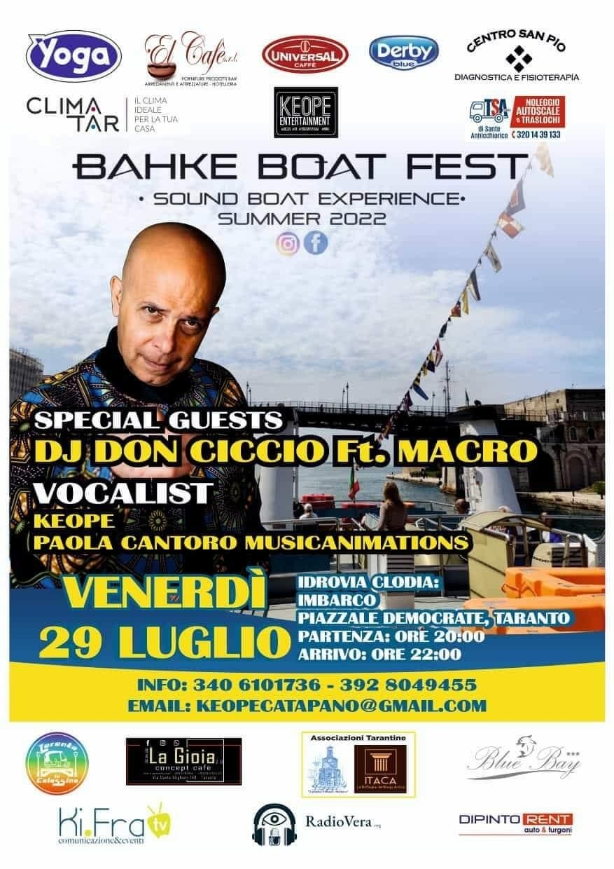 Bahke Boat Fest 2022, atto secondo: venerdì 29 luglio tutti a bordo con Don Ciccio Dj