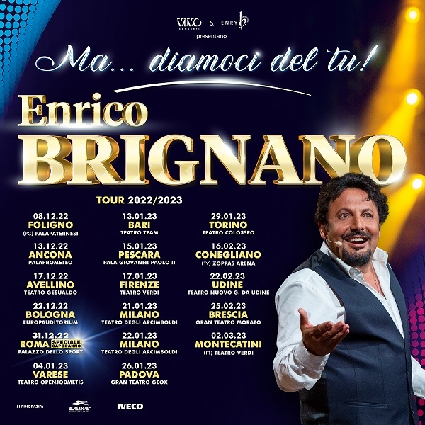 ENRICO BRIGNANO: “MA… DIAMOCI DEL TU!”