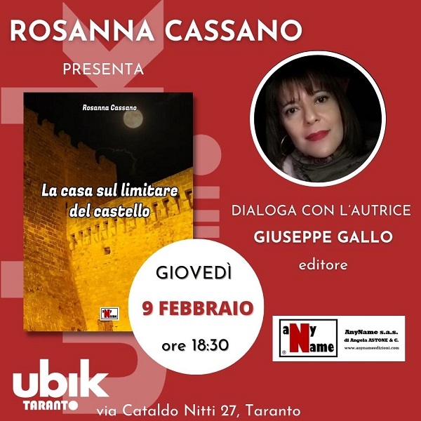 La scrittrice Rosanna Cassano, presso la libreria Ubik di Taranto, presenta “La casa sul limitare del castello”