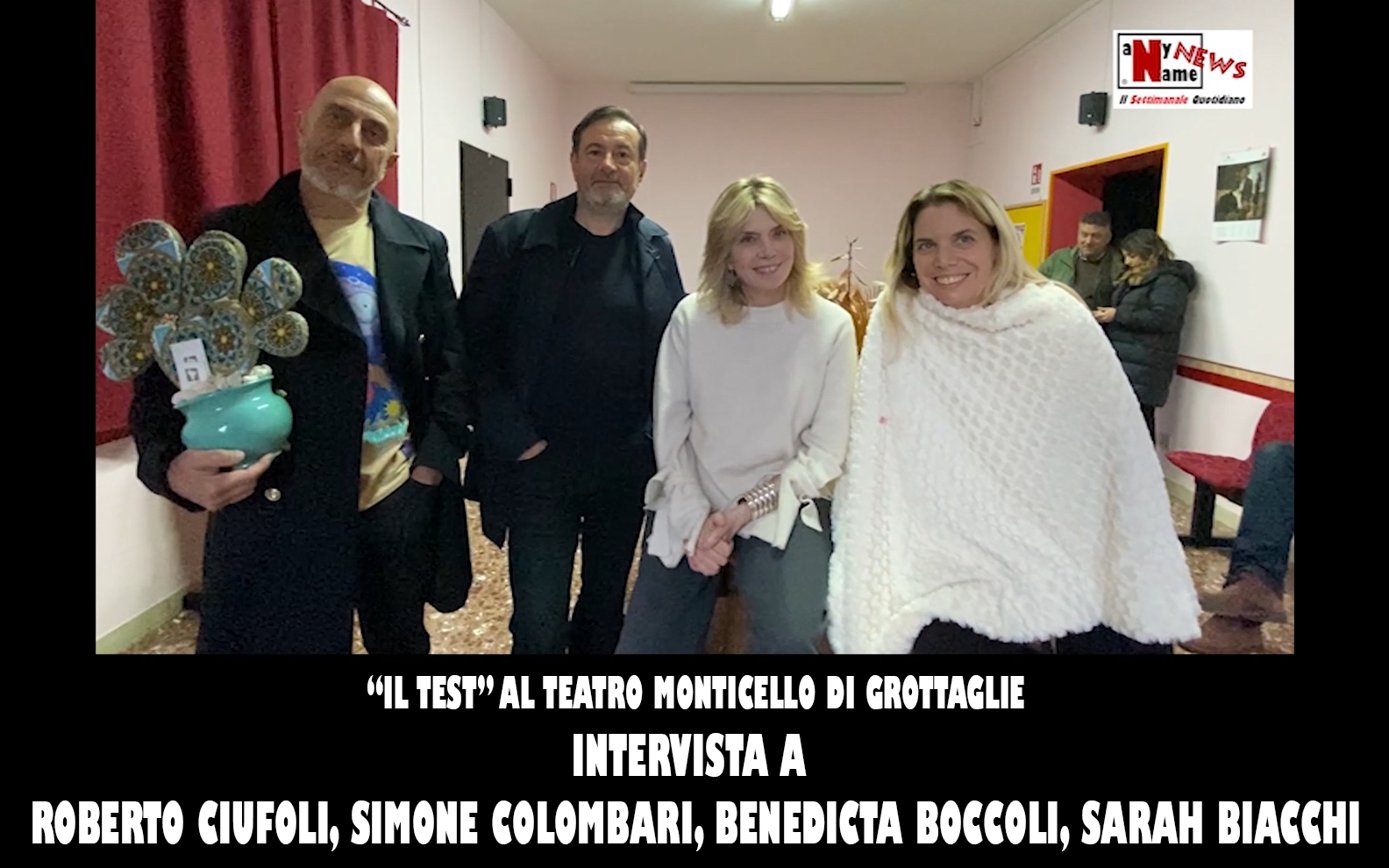 “Il test” al teatro Monticello di Grottaglie | Intervista a ROBERTO CIUFOLI, SIMONE COLOMBARI, BENEDICTA BOCCOLI e SARAH BIACCHI