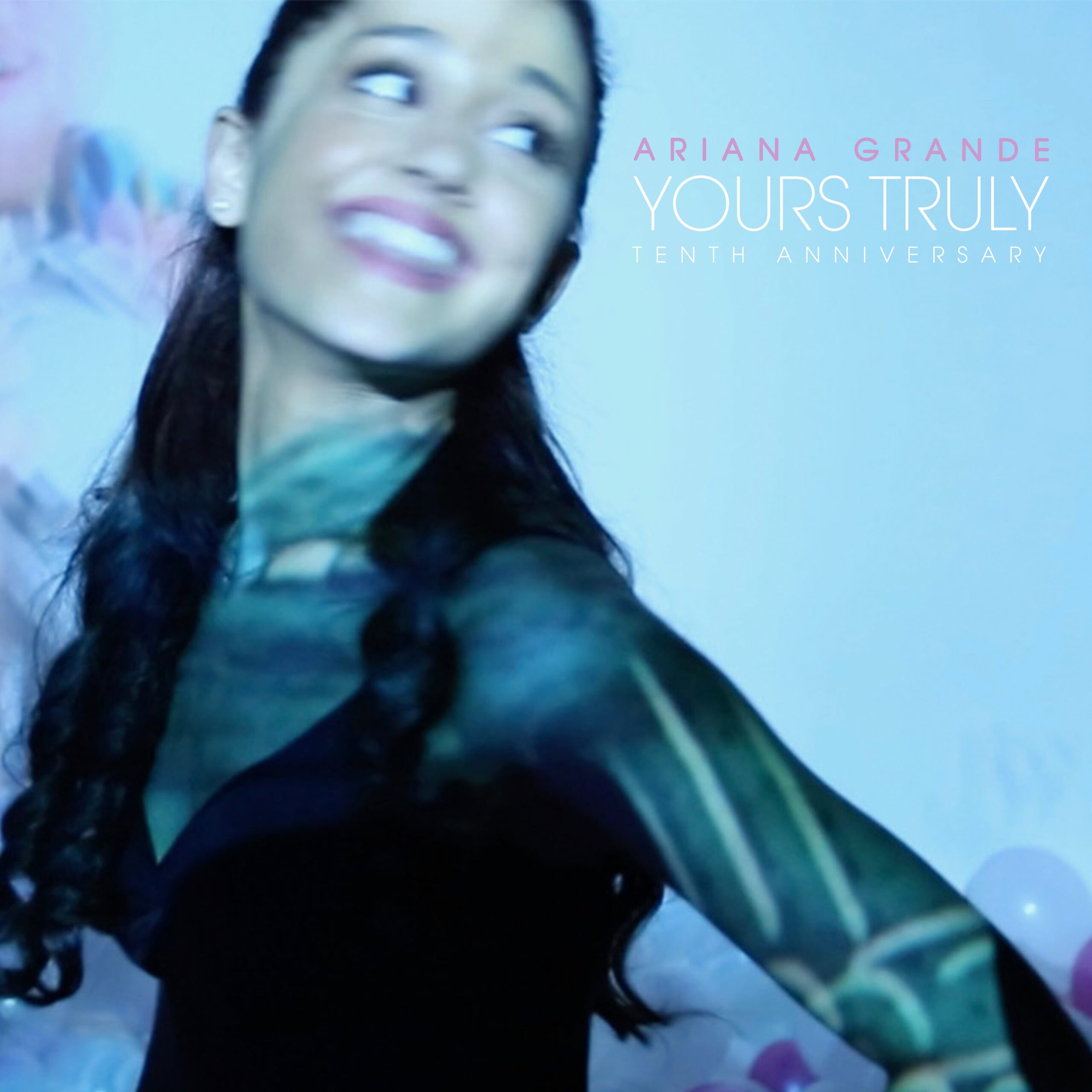 Ariana Grande – In occasione del Decimo Anniversario pubblica oggi in digitale Yours Truly 
