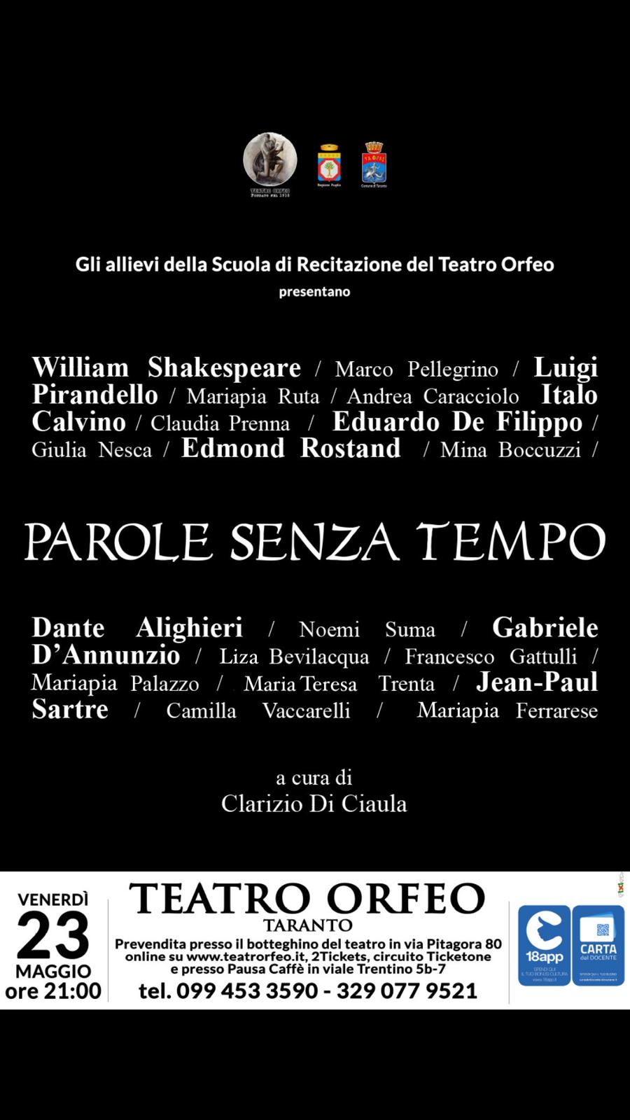 PAROLE SENZA TEMPO PER I DIECI ANNI DELLA SCUOLA DI RECITAZIONE DEL TEATRO ORFEO
