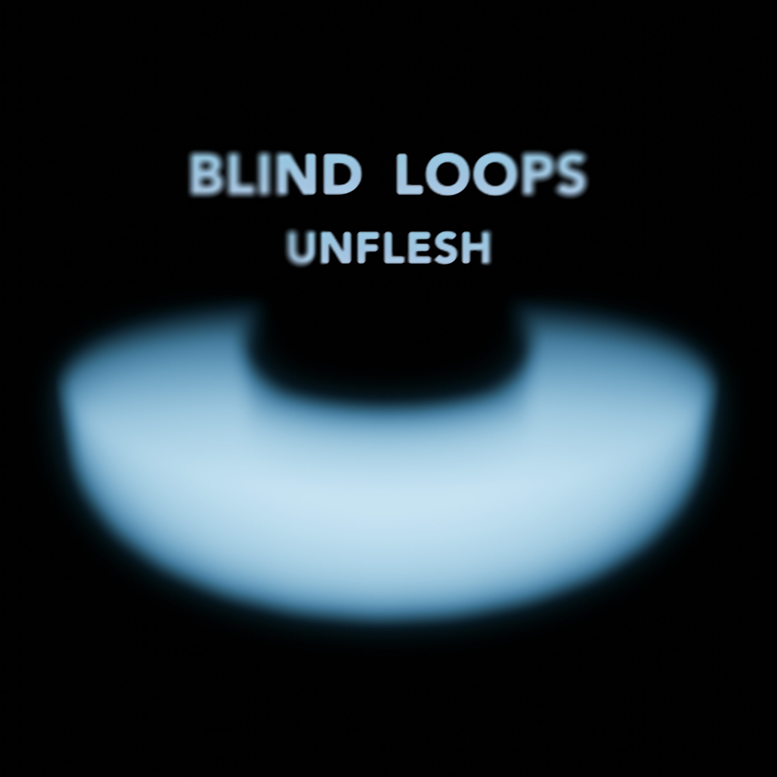 I BLIND LOOPS esordiscono con UNFLESH